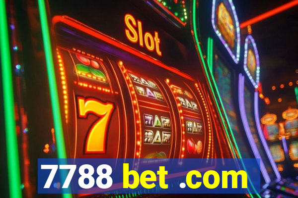 7788 bet .com